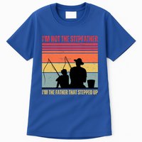 IM Not The Stepfather IM The Father That Stepped Up Fathers Day Tall T-Shirt