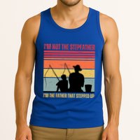 IM Not The Stepfather IM The Father That Stepped Up Fathers Day Tank Top