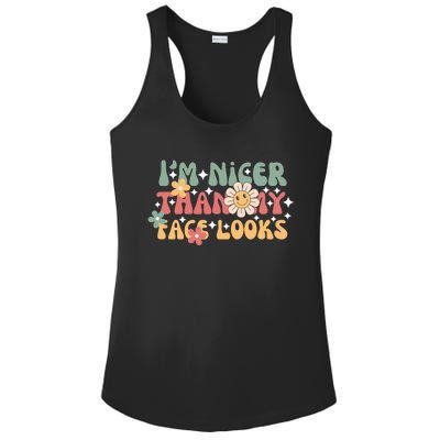 Im Nicer Than My Face Looks Sarcastic Funny Quotes Funny Adult Ladies PosiCharge Competitor Racerback Tank