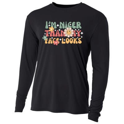 Im Nicer Than My Face Looks Sarcastic Funny Quotes Funny Adult Cooling Performance Long Sleeve Crew