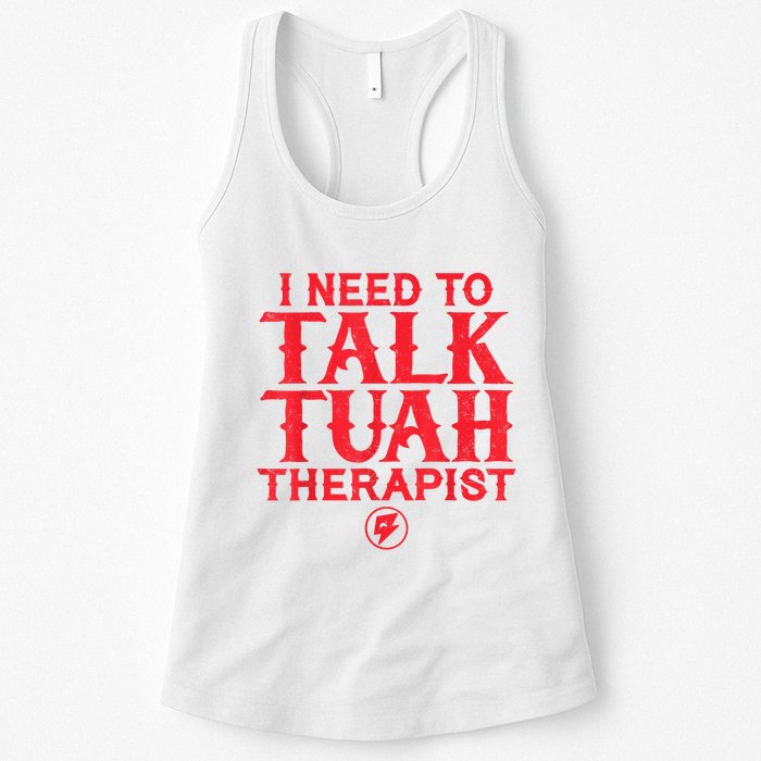 I Need To Talk Tush Therapist Womens Tank Top