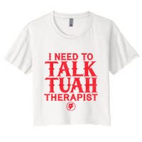 I Need To Talk Tush Therapist Crop Top