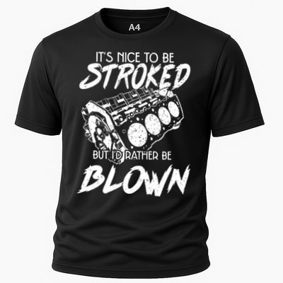 Its Nice To Be Stroked But Id Rather Be Blown Performance Shirt