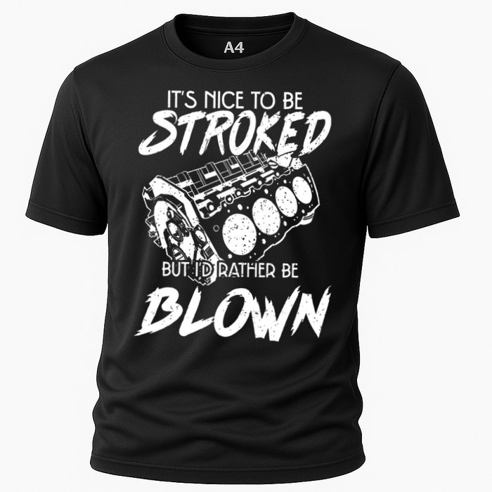 Its Nice To Be Stroked But Id Rather Be Blown Performance Shirt