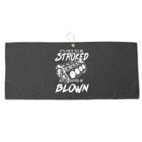 Its Nice To Be Stroked But Id Rather Be Blown Large Microfiber Waffle Golf Towel