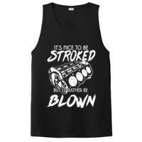 Its Nice To Be Stroked But Id Rather Be Blown PosiCharge Competitor Tank