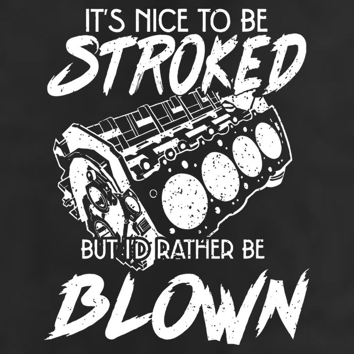 Its Nice To Be Stroked But Id Rather Be Blown Trucker Hat