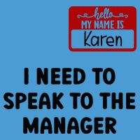 I Need To Speak to the Manager Halloween My Name Is Karen Tie Dye Hoodie
