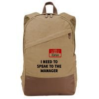 I Need To Speak to the Manager Halloween My Name Is Karen Cotton Canvas Backpack