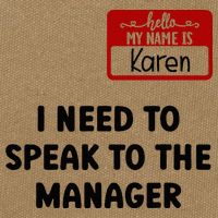 I Need To Speak to the Manager Halloween My Name Is Karen Cotton Canvas Backpack