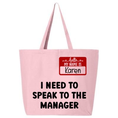 I Need To Speak to the Manager Halloween My Name Is Karen 25L Jumbo Tote