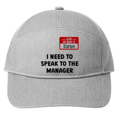 I Need To Speak to the Manager Halloween My Name Is Karen 7-Panel Snapback Hat