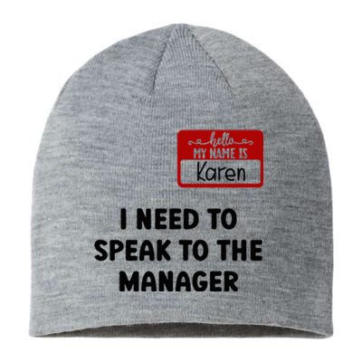 I Need To Speak to the Manager Halloween My Name Is Karen Sustainable Beanie