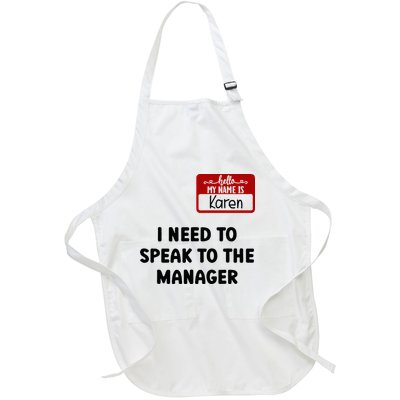I Need To Speak to the Manager Halloween My Name Is Karen Full-Length Apron With Pockets