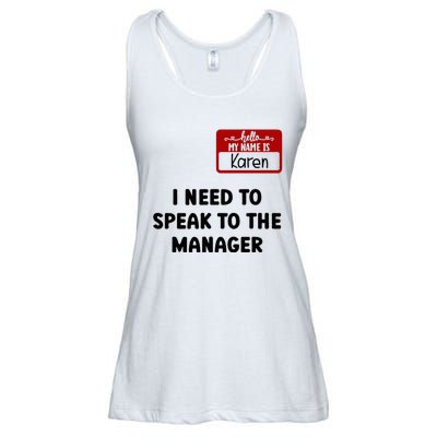 I Need To Speak to the Manager Halloween My Name Is Karen Ladies Essential Flowy Tank