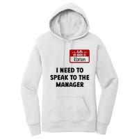 I Need To Speak to the Manager Halloween My Name Is Karen Women's Pullover Hoodie