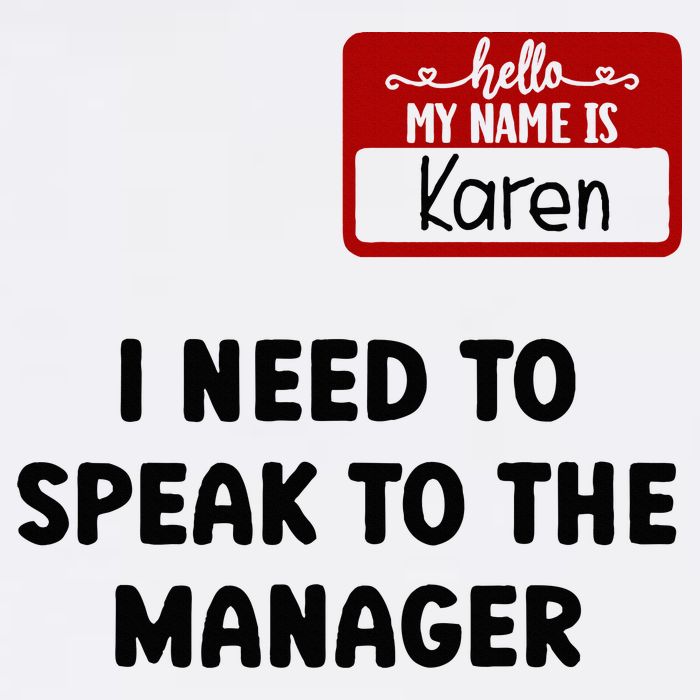 I Need To Speak to the Manager Halloween My Name Is Karen Poster
