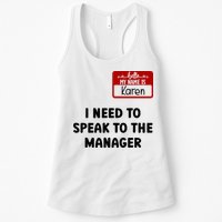 I Need To Speak to the Manager Halloween My Name Is Karen Womens Tank Top