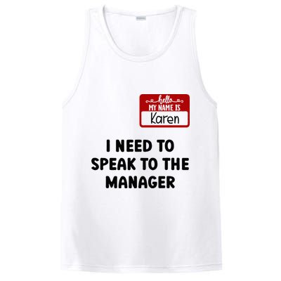 I Need To Speak to the Manager Halloween My Name Is Karen PosiCharge Competitor Tank