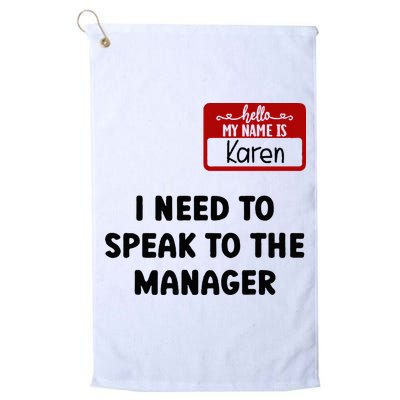 I Need To Speak to the Manager Halloween My Name Is Karen Golf Towel