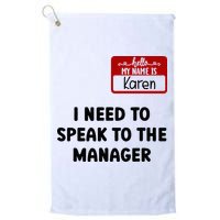 I Need To Speak to the Manager Halloween My Name Is Karen Golf Towel
