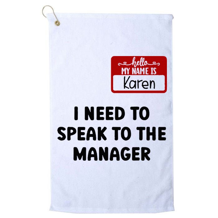 I Need To Speak to the Manager Halloween My Name Is Karen Golf Towel