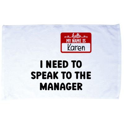 I Need To Speak to the Manager Halloween My Name Is Karen Microfiber Hand Towel