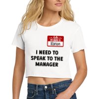 I Need To Speak to the Manager Halloween My Name Is Karen Crop Top