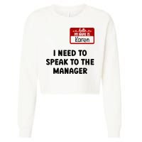 I Need To Speak to the Manager Halloween My Name Is Karen Cropped Pullover Crew