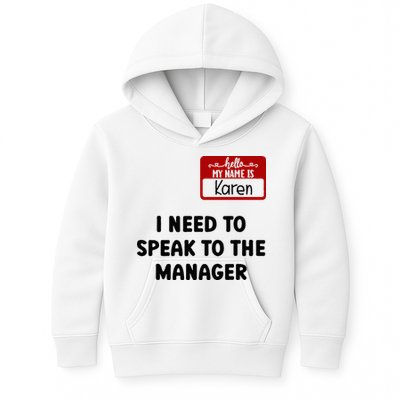 I Need To Speak to the Manager Halloween My Name Is Karen Kids Hoodie