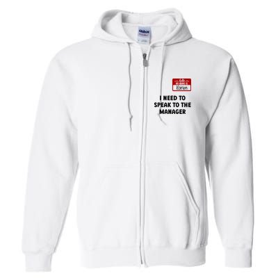 I Need To Speak to the Manager Halloween My Name Is Karen Full Zip Hoodie