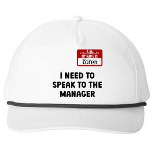 I Need To Speak to the Manager Halloween My Name Is Karen Snapback Five-Panel Rope Hat