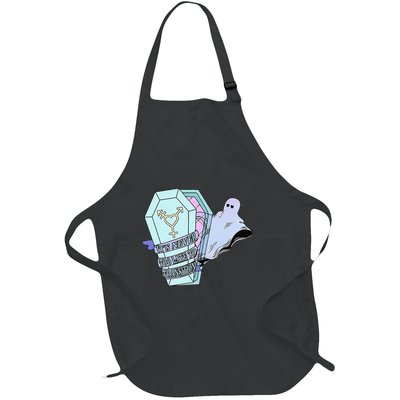 ItS Never Too Late To Transition Funny Design Full-Length Apron With Pockets