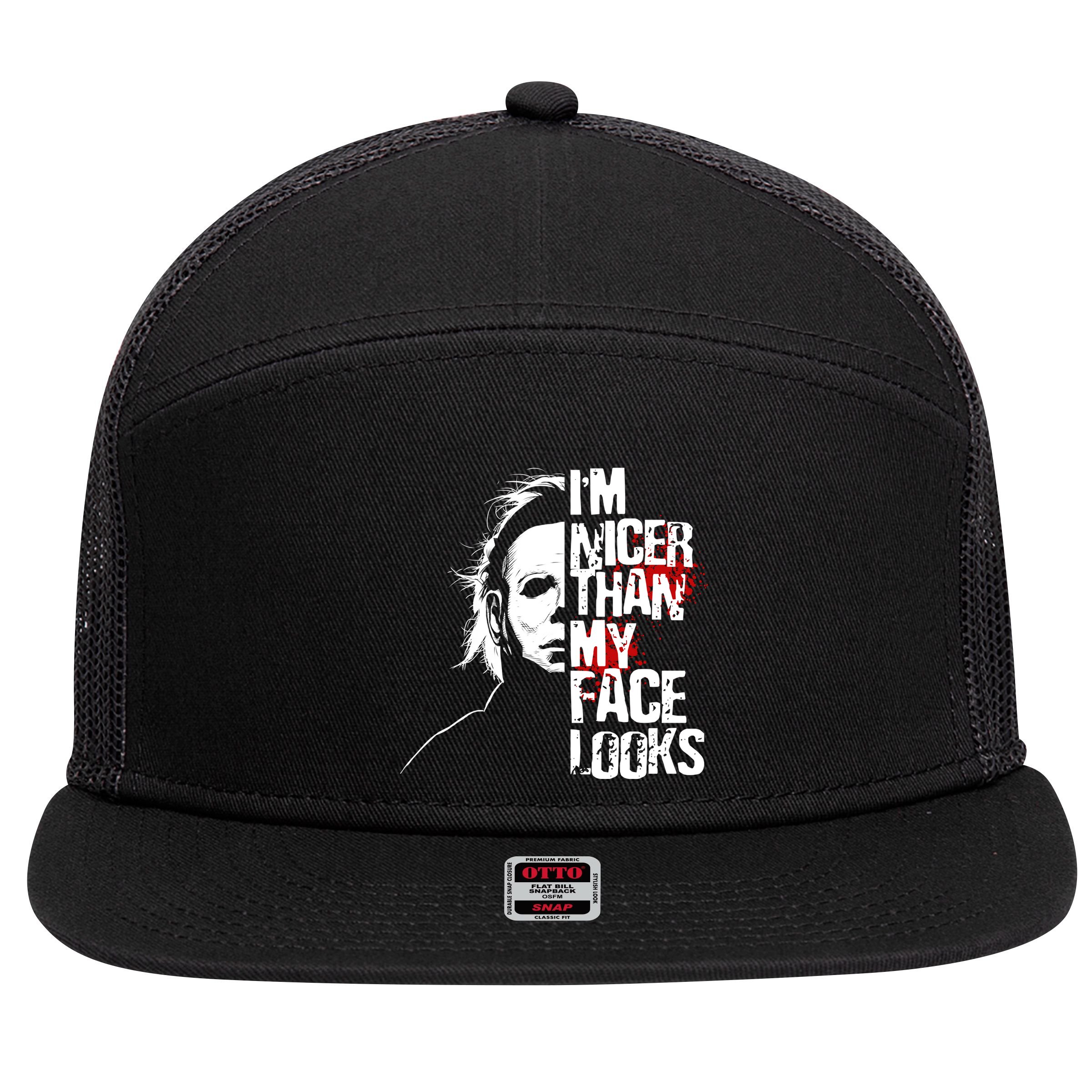 Im Nicer Than My Face Looks Spooky Halloween 7 Panel Mesh Trucker Snapback Hat