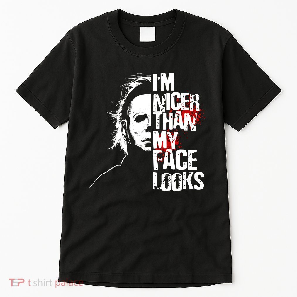 Im Nicer Than My Face Looks Spooky Halloween Tall T-Shirt