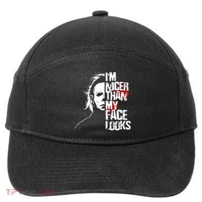 Im Nicer Than My Face Looks Spooky Halloween 7-Panel Snapback Hat