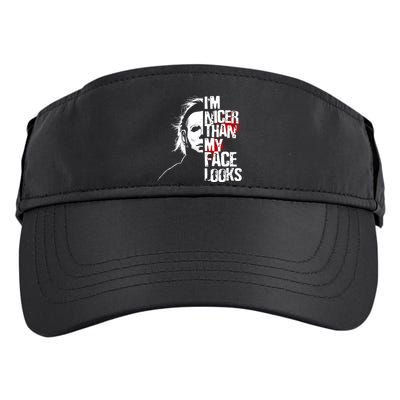 Im Nicer Than My Face Looks Spooky Halloween Adult Drive Performance Visor