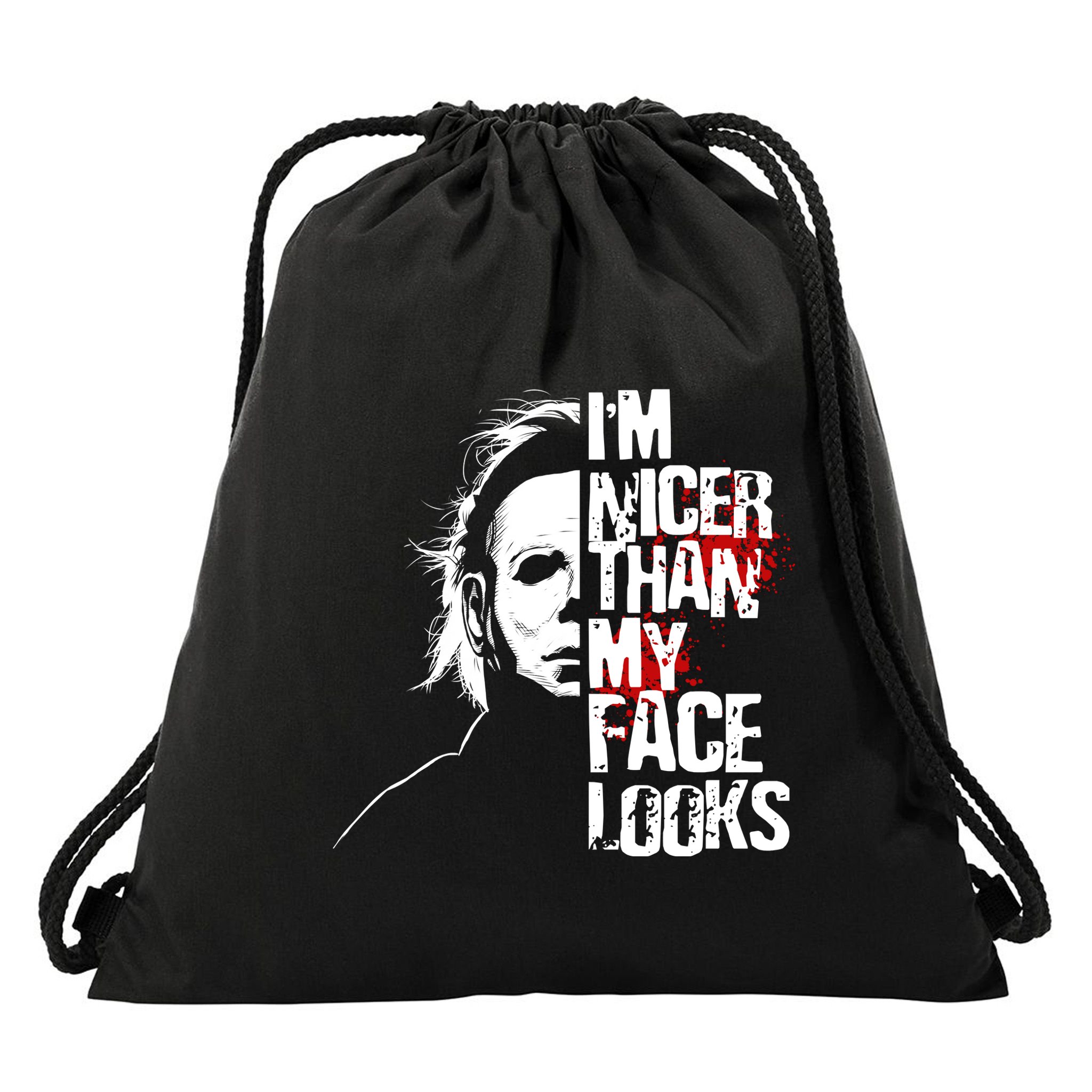 Im Nicer Than My Face Looks Spooky Halloween Drawstring Bag