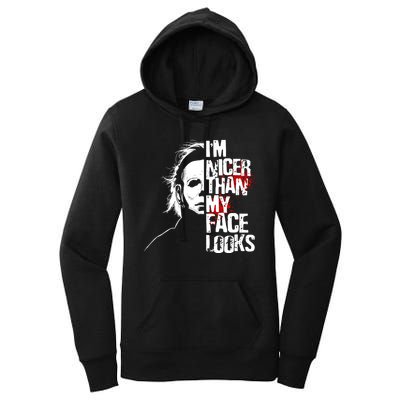 Im Nicer Than My Face Looks Spooky Halloween Women's Pullover Hoodie