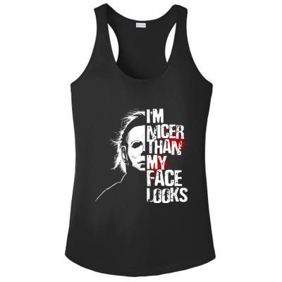 Im Nicer Than My Face Looks Spooky Halloween Ladies PosiCharge Competitor Racerback Tank