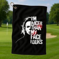 Im Nicer Than My Face Looks Spooky Halloween Golf Towel