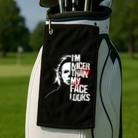 Im Nicer Than My Face Looks Spooky Halloween Golf Towel