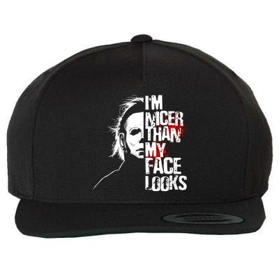 Im Nicer Than My Face Looks Spooky Halloween Wool Snapback Cap