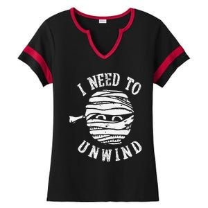 I Need To Unwind Funny Halloween Mummy Scary Premium Ladies Halftime Notch Neck Tee