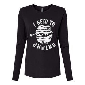 I Need To Unwind Funny Halloween Mummy Scary Premium Womens Cotton Relaxed Long Sleeve T-Shirt