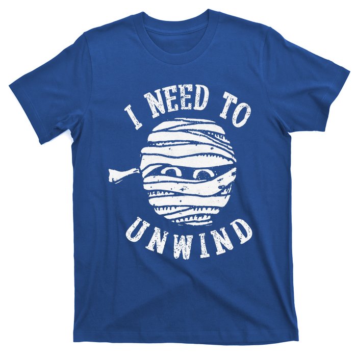 I Need To Unwind Funny Halloween Mummy Scary Premium T-Shirt