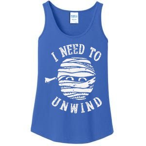 I Need To Unwind Funny Halloween Mummy Scary Premium Ladies Essential Tank