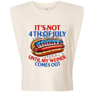 ItS Not The 4th Of July Until My Weiner Comes Out Hot Dog Garment-Dyed Women's Muscle Tee