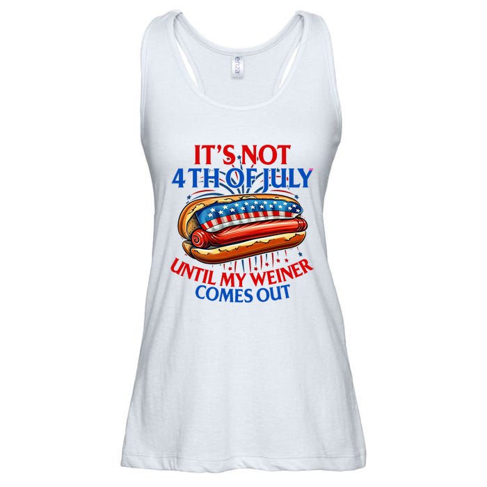 ItS Not The 4th Of July Until My Weiner Comes Out Hot Dog Ladies Essential Flowy Tank