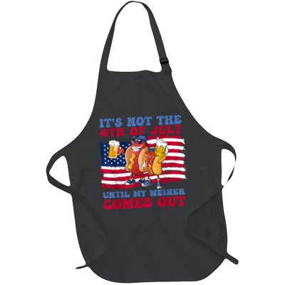 Its Not The 4th Of July Until My Weiner Comes Out Graphic Apron